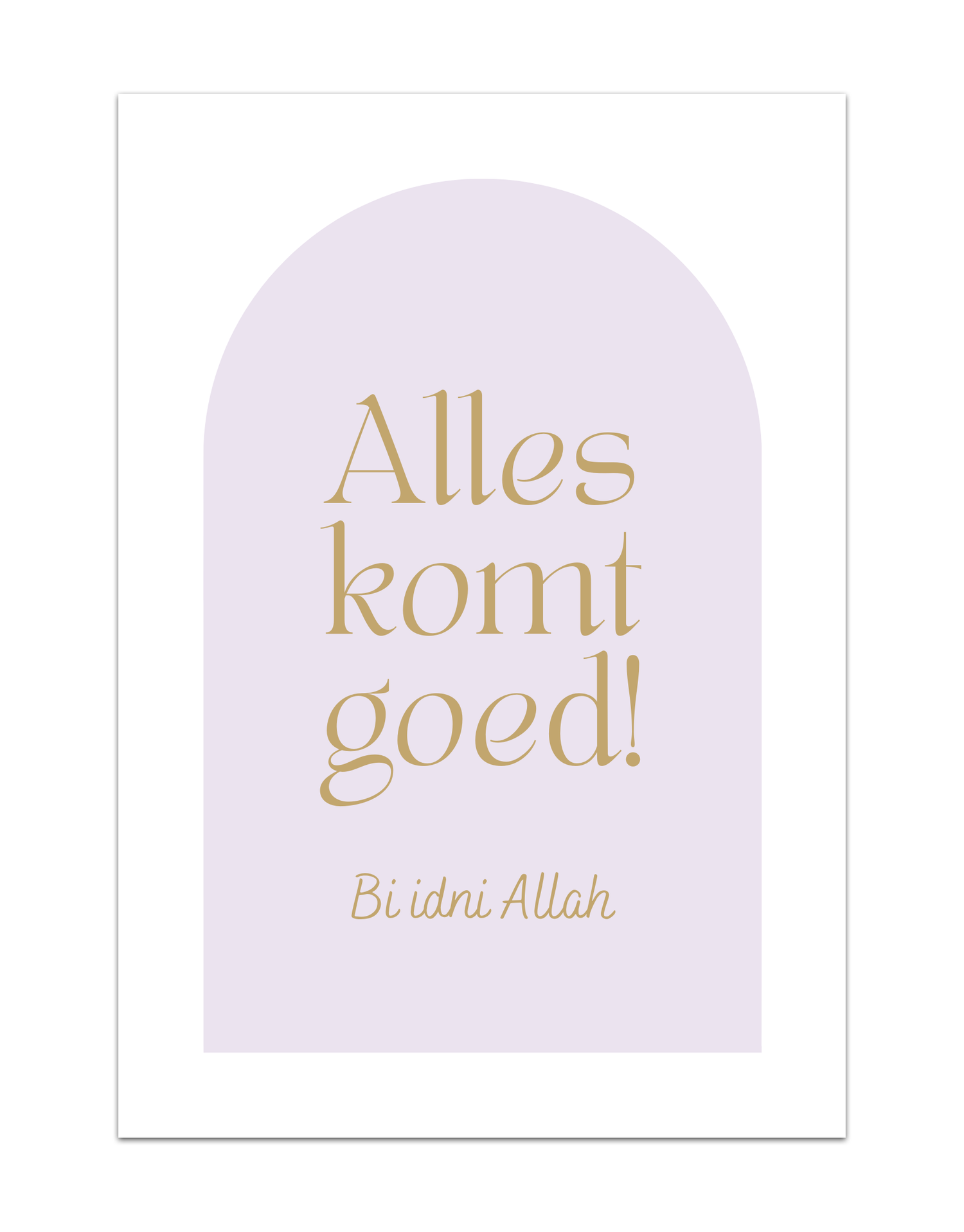 Alles komt goed! Bi Dini Allah