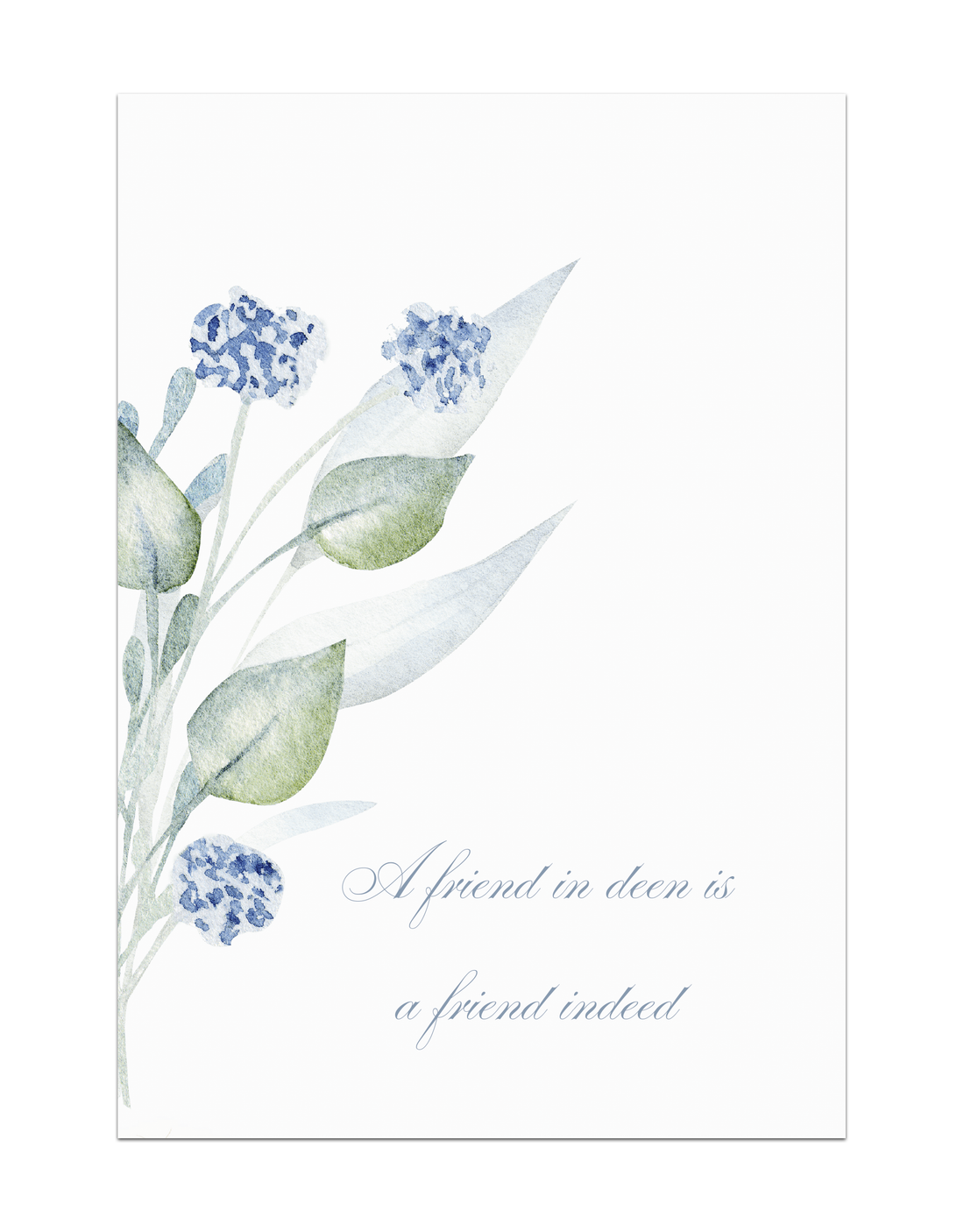 A friend in deen is a friend indeed