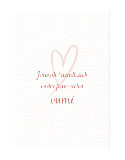 Jannah bevindt zich onder jouw voeten oumi