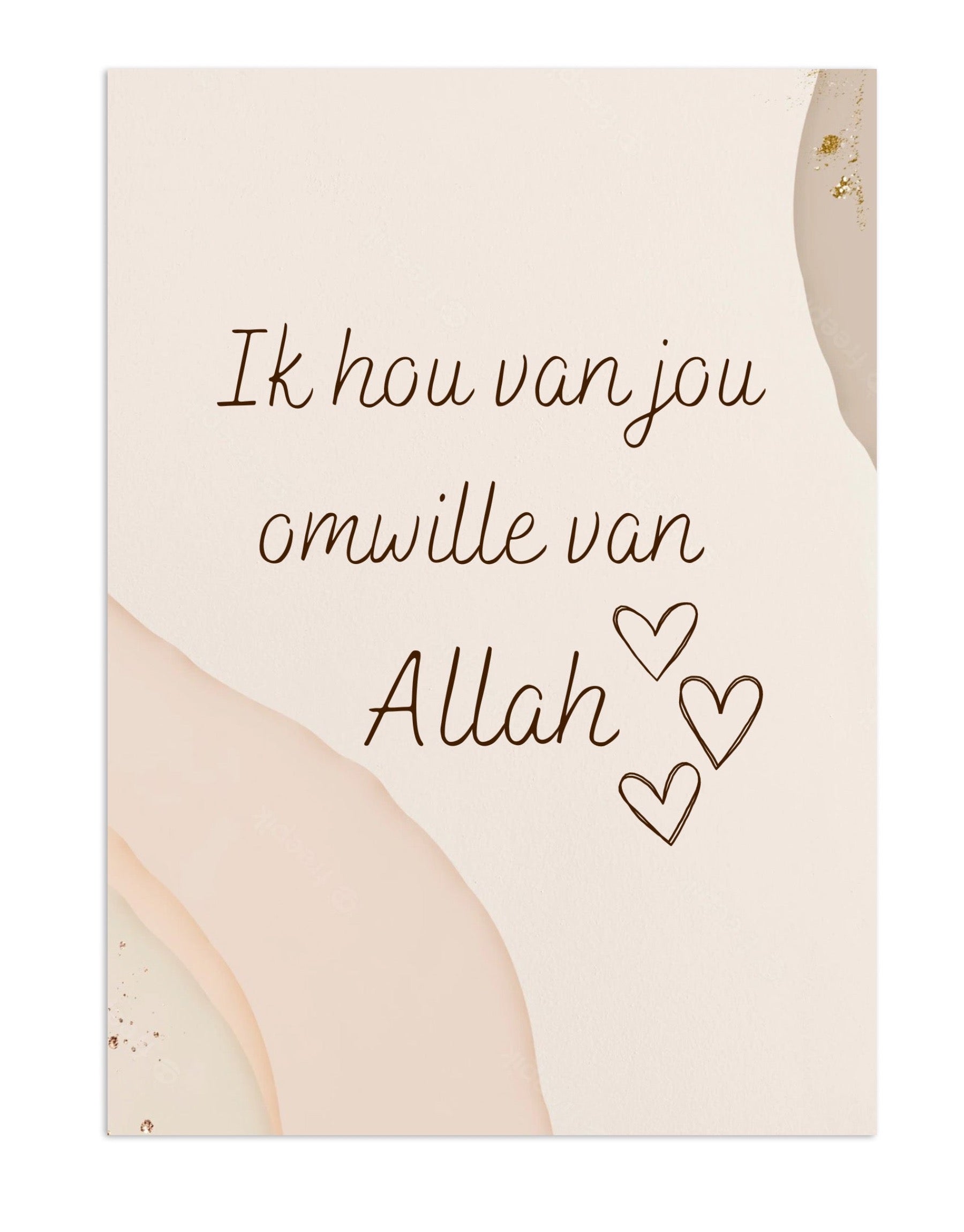 Ik hou van jou omwille van Allah